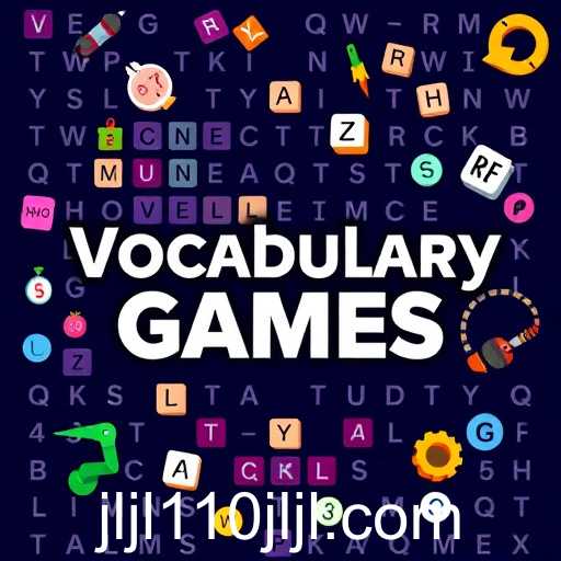 Enhance Your Word Skills: The Role of Vocabulary Games in Learning